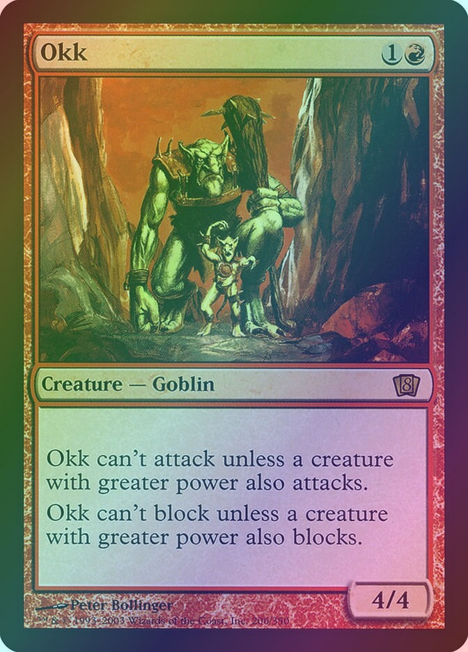 Okk (8ED) (206★) / Foil