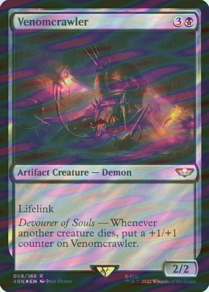 Venomcrawler (40K) (68★) / Surge Foil