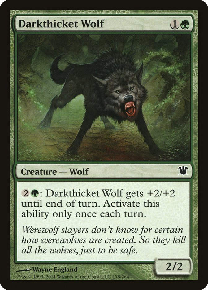 Darkthicket Wolf (ISD) (175)
