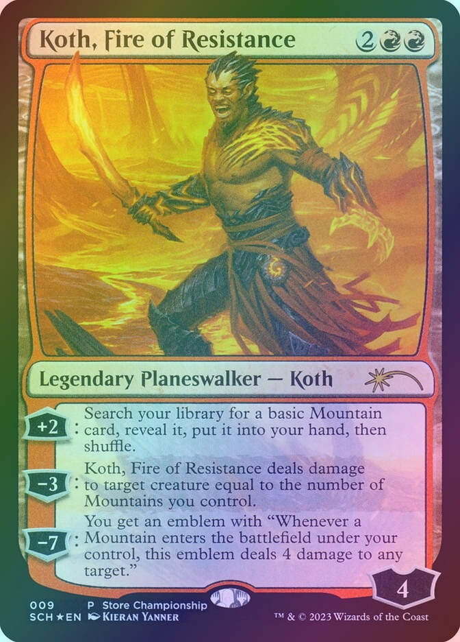Koth, Fire of Resistance (SCH) (9) / Foil