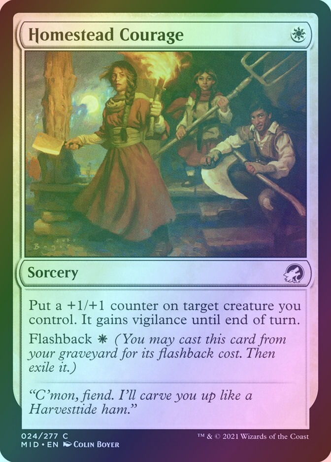 Homestead Courage (MID) (24) / Foil