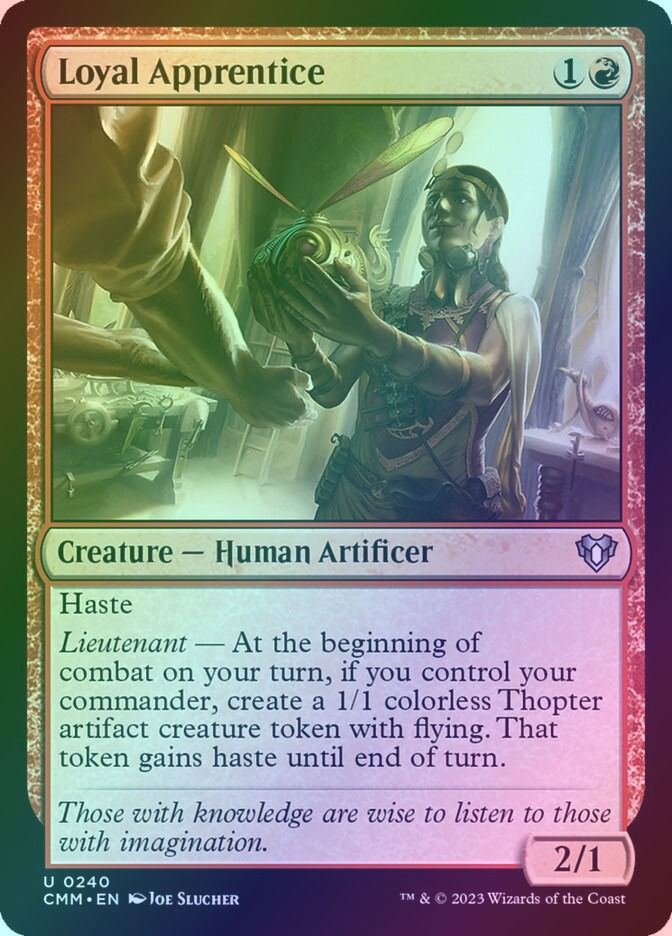 Loyal Apprentice (CMM) (240) / Foil