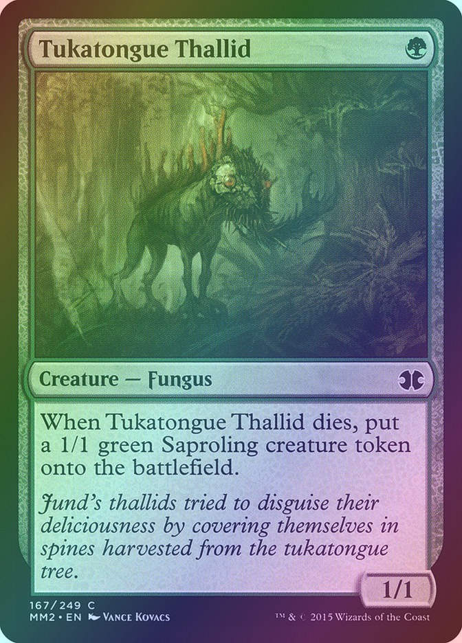 Tukatongue Thallid (MM2) (167) / Foil