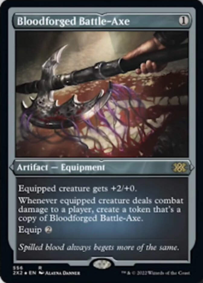 Bloodforged Battle-Axe (2X2) / Etched Foil