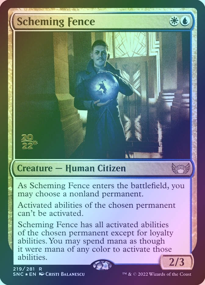 Scheming Fence (PSNC) (219s) / Foil
