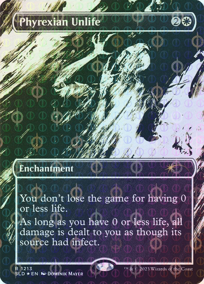 Phyrexian Unlife (SLD) (1213) / Borderless / Step-and-Compleat Foil