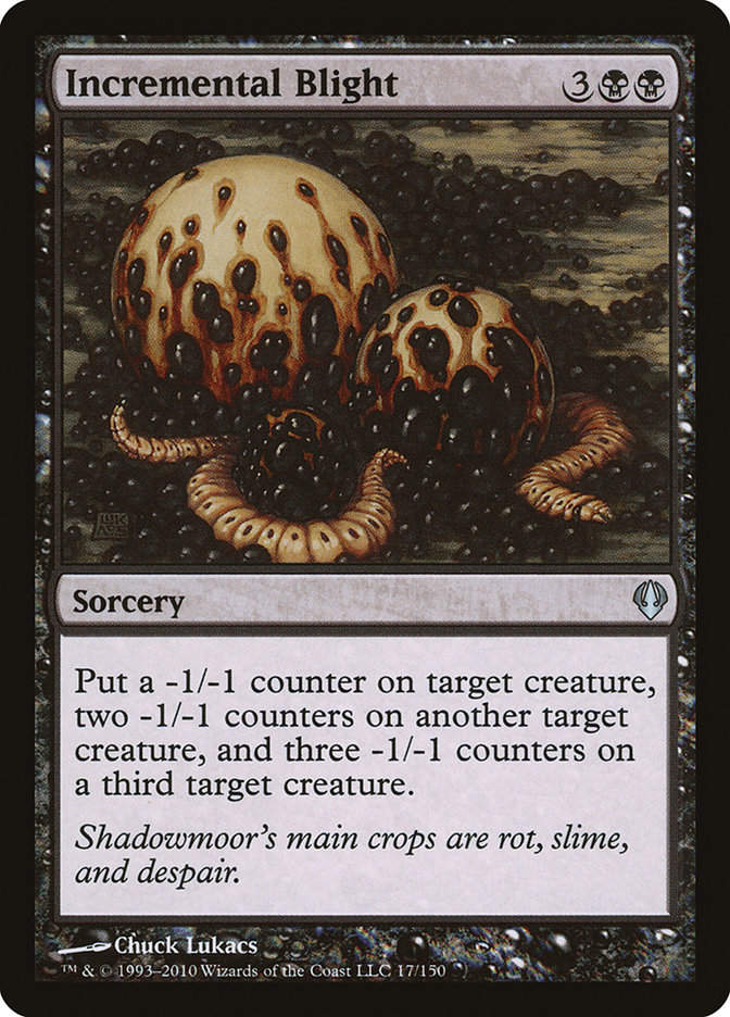 Incremental Blight (ARC) (17)