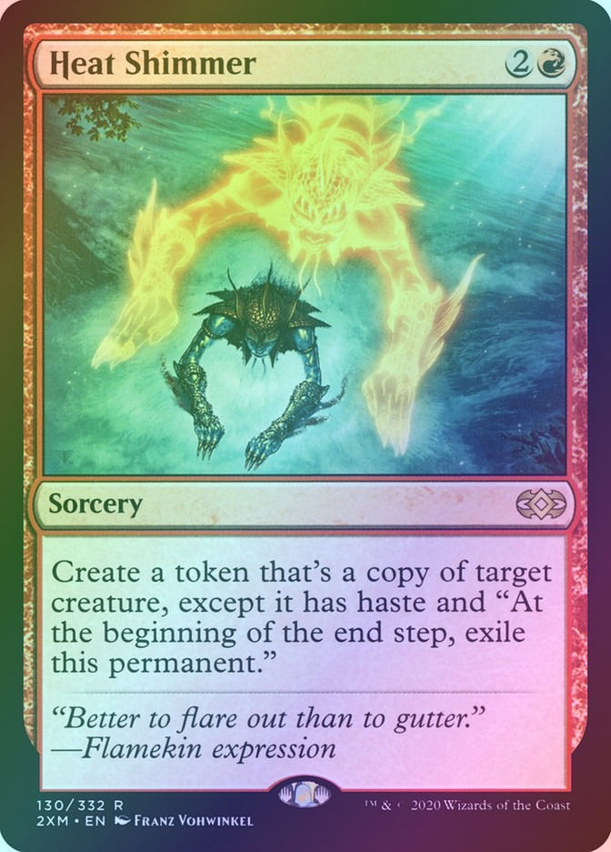Heat Shimmer (2XM) (130) / Foil