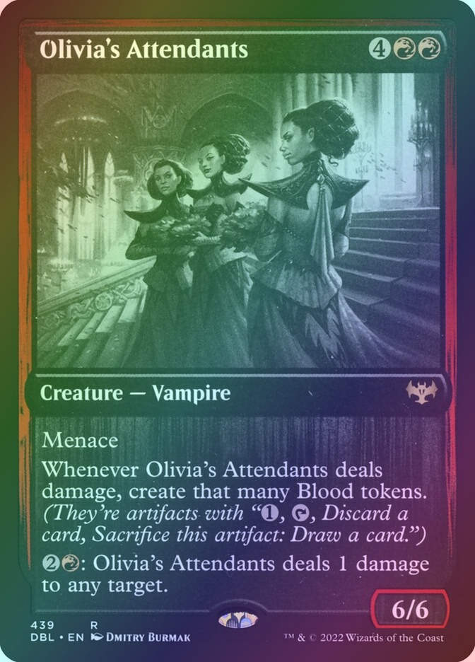 Olivia's Attendants (DBL) (439) / Foil