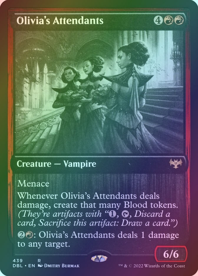 Olivia's Attendants (DBL) (439) / Foil