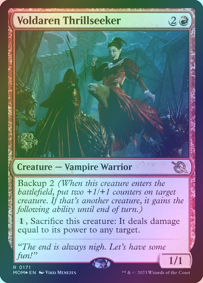 Voldaren Thrillseeker (PMOM) (171s) / Foil