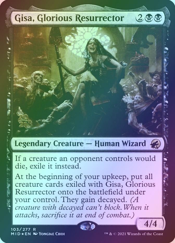 Gisa, Glorious Resurrector (PMID) (103s) / Foil