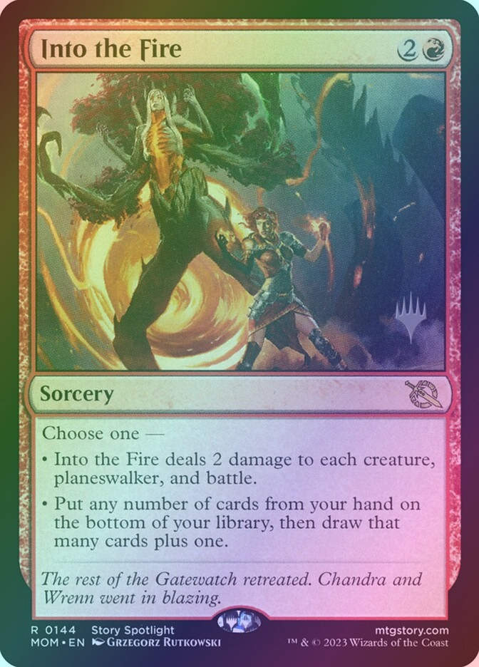 Into the Fire (PMOM) (144p) / Foil