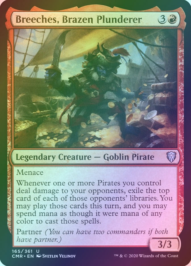 Breeches, Brazen Plunderer (CMR) (165) / Foil