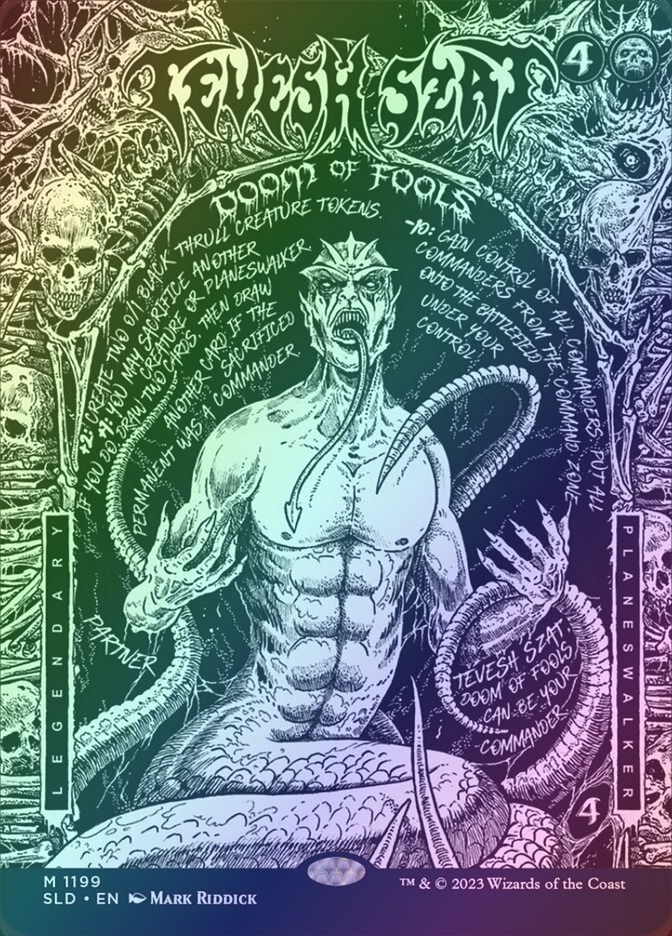 Tevesh Szat, Doom of Fools (SLD) (1199) / Borderless / Foil