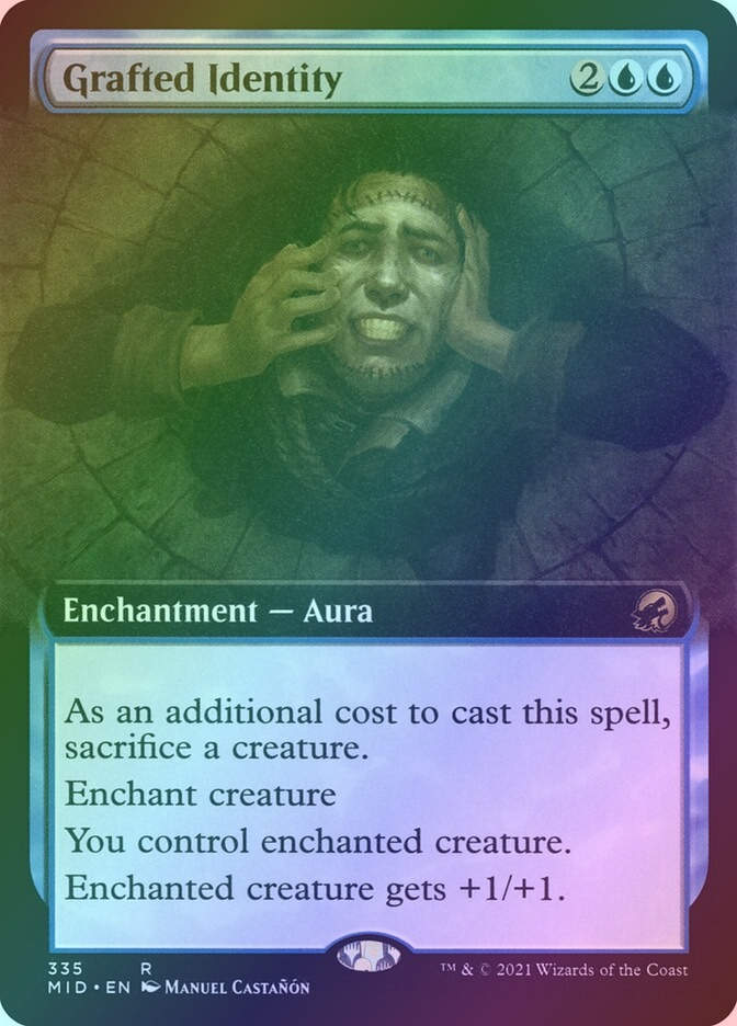 Grafted Identity (MID) (335) / Extended Art / Foil