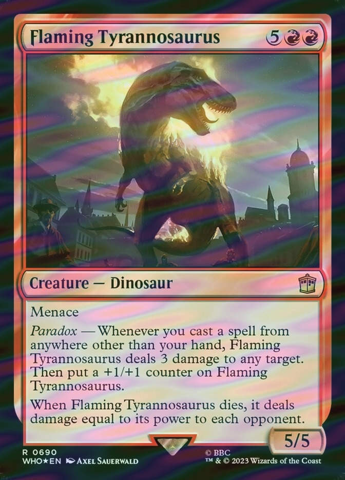 Flaming Tyrannosaurus (WHO) (690) / Surge Foil