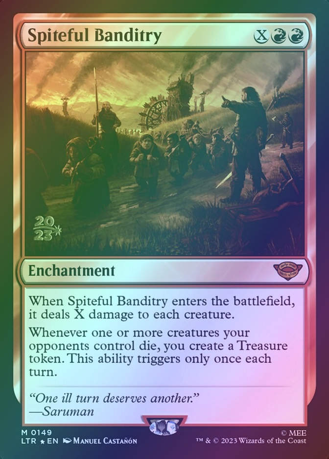 Spiteful Banditry (PLTR) (149s) / Foil