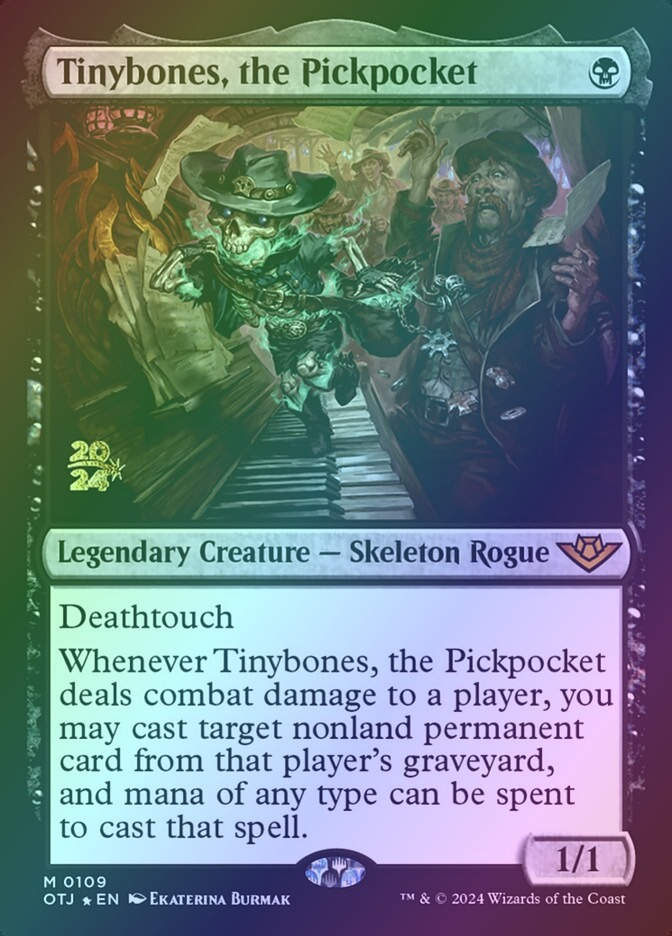 Tinybones, the Pickpocket (POTJ) (109s) / Foil