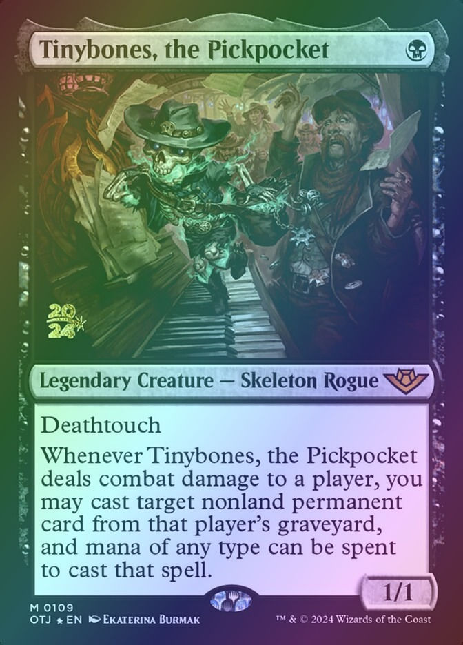 Tinybones, the Pickpocket (POTJ) (109s) / Foil