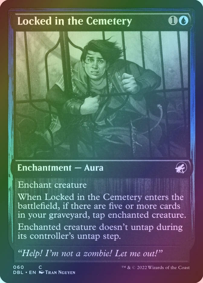 Locked in the Cemetery (DBL) (60) / Foil