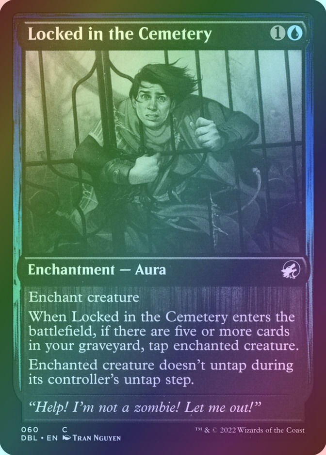 Locked in the Cemetery (DBL) (60) / Foil