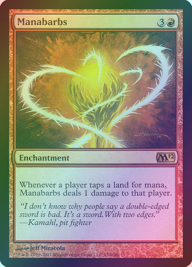 Manabarbs (M12) (150) / Foil