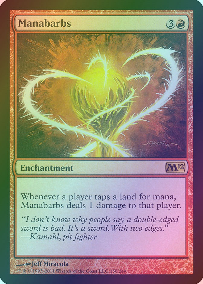 Manabarbs (M12) (150) / Foil