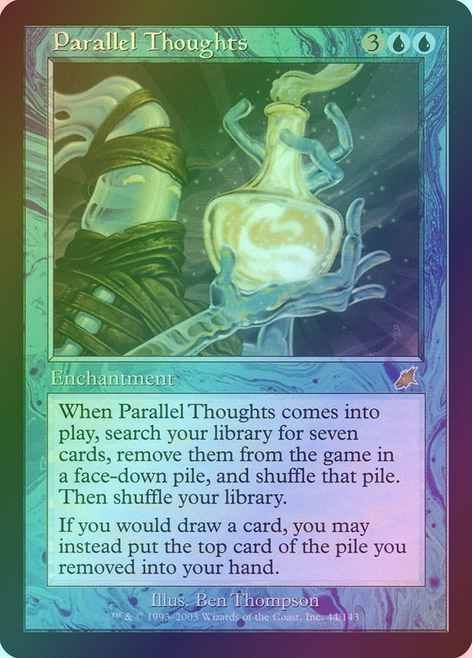 Parallel Thoughts (SCG) (44) / Foil
