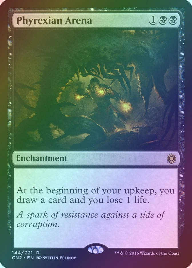 Phyrexian Arena (CN2) (144) / Foil