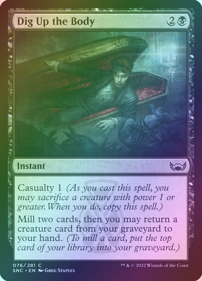 Dig Up the Body (SNC) (76) / Foil