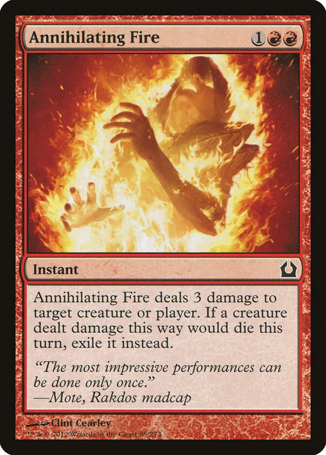 Annihilating Fire (RTR) (85)