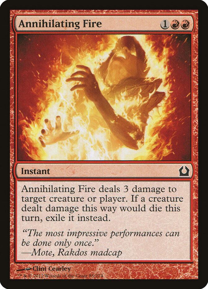 Annihilating Fire (RTR) (85)