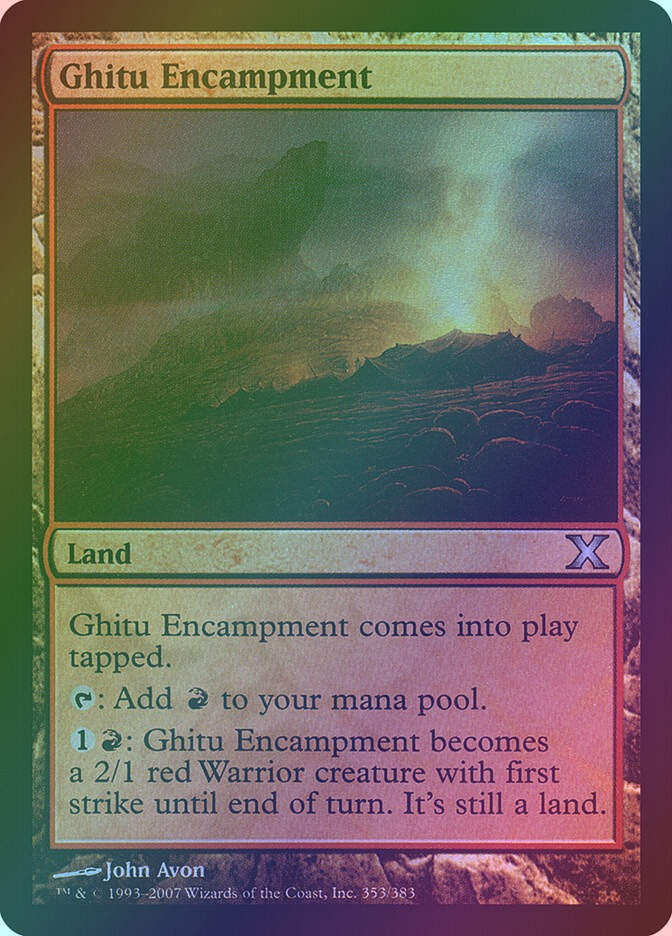 Ghitu Encampment (10E) (353★) / Foil
