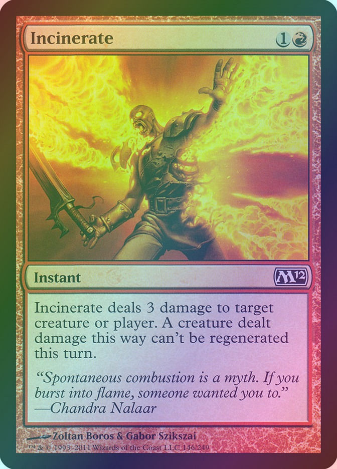 Incinerate (M12) (146) / Foil