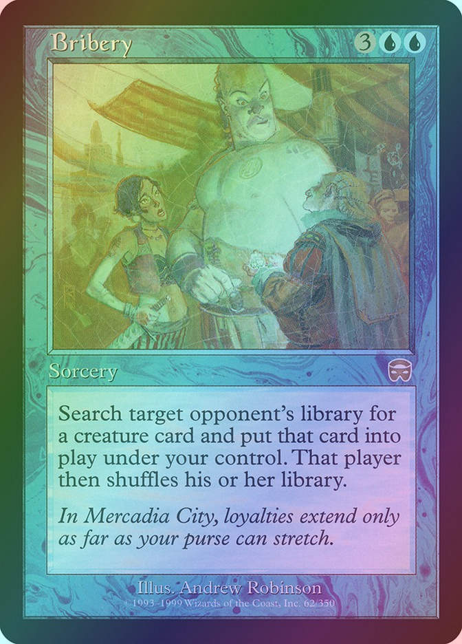 Bribery (MMQ) (62) / Foil