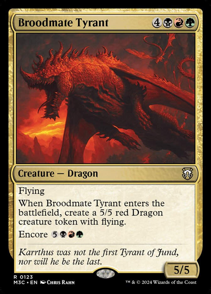 Broodmate Tyrant (m3c) (123)