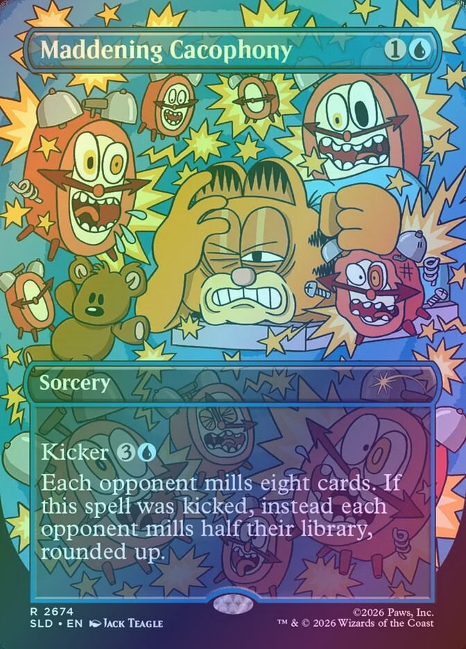 Maddening Cacophony (SLD) (2674) / Borderless / Foil