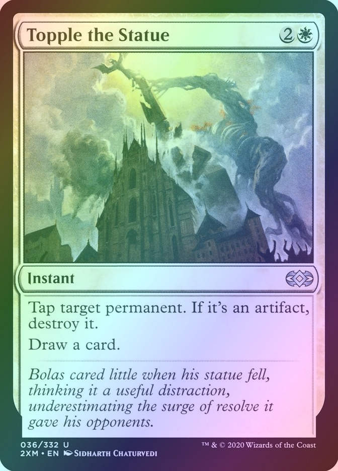 Topple the Statue (2XM) (36) / Foil