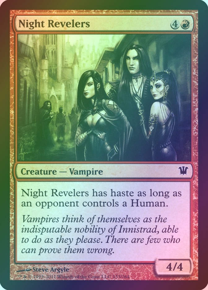 Night Revelers (ISD) (153) / Foil