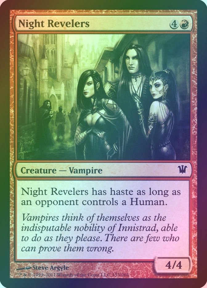 Night Revelers (ISD) (153) / Foil
