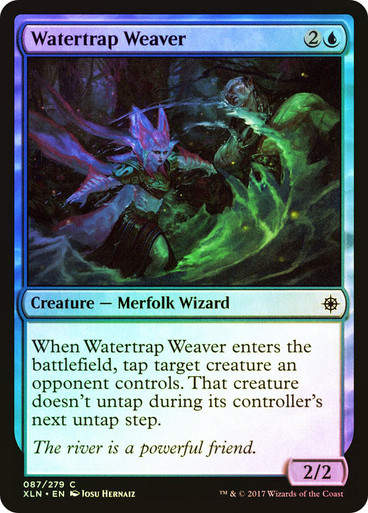 Watertrap Weaver (XLN) (87) / Foil