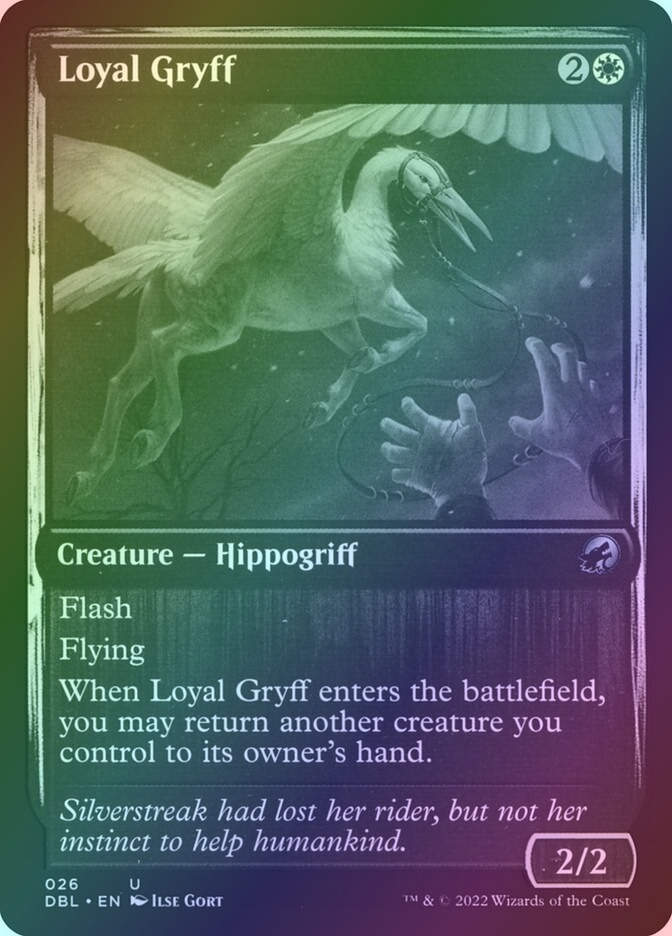 Loyal Gryff (DBL) (26) / Foil