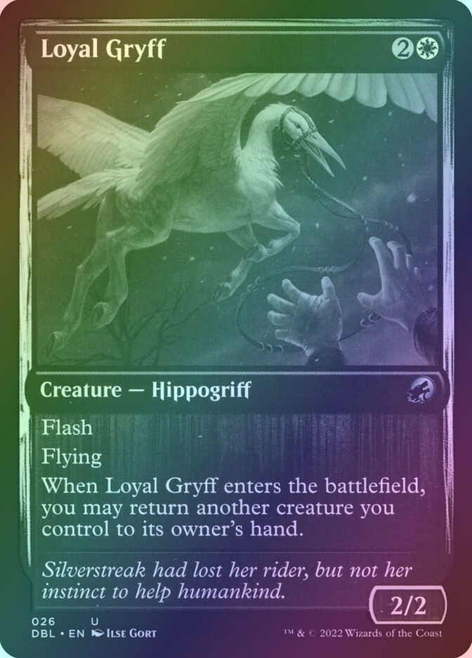 Loyal Gryff (DBL) (26) / Foil