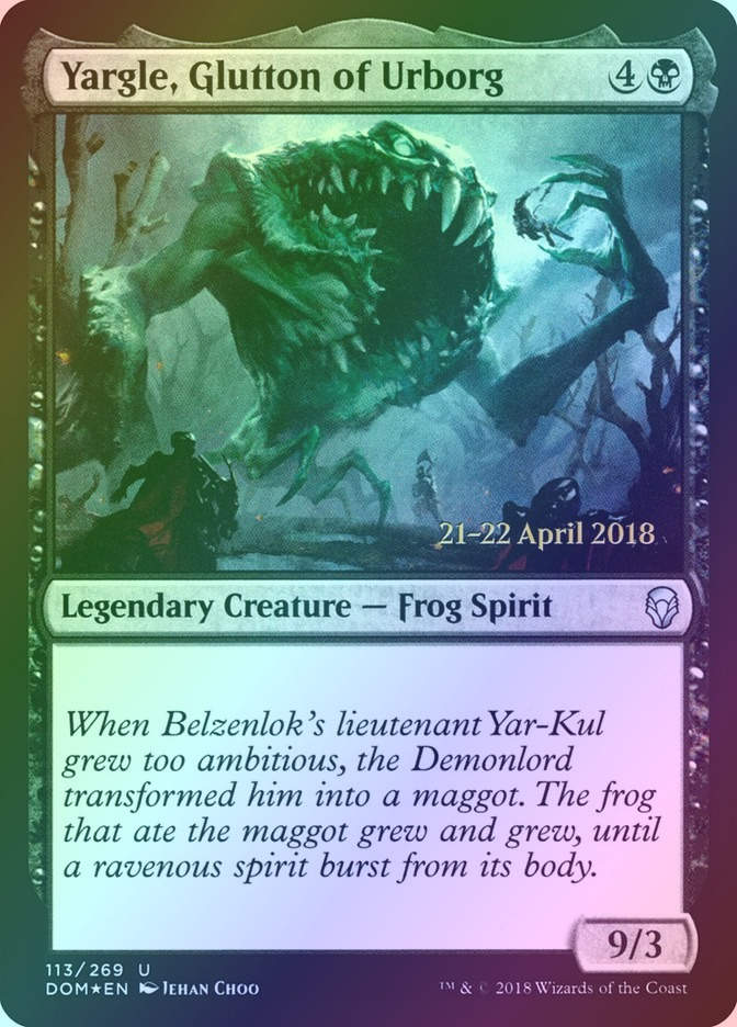 Yargle, Glutton of Urborg (PDOM) (113s) / Foil