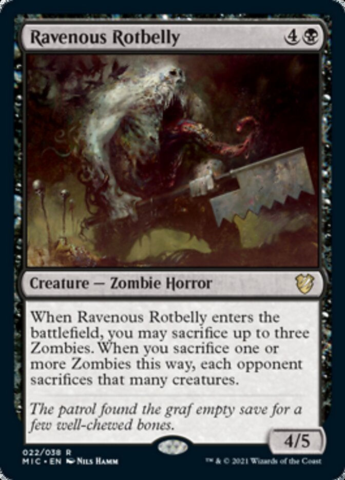 Ravenous Rotbelly (MIC)