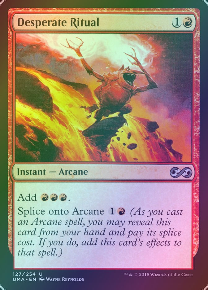 Desperate Ritual (UMA) (127) / Foil