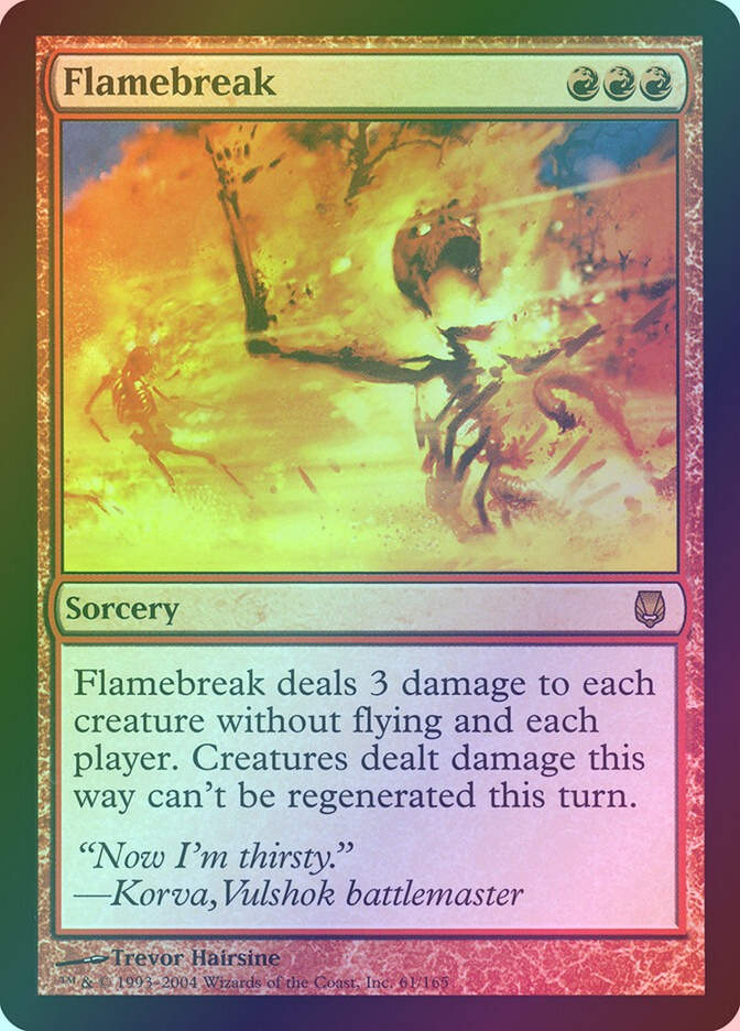 Flamebreak (DST) (61) / Foil