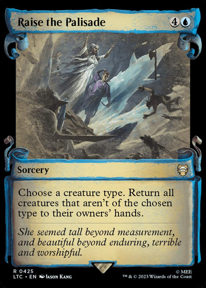 Raise the Palisade (LTC) (425) / Showcase