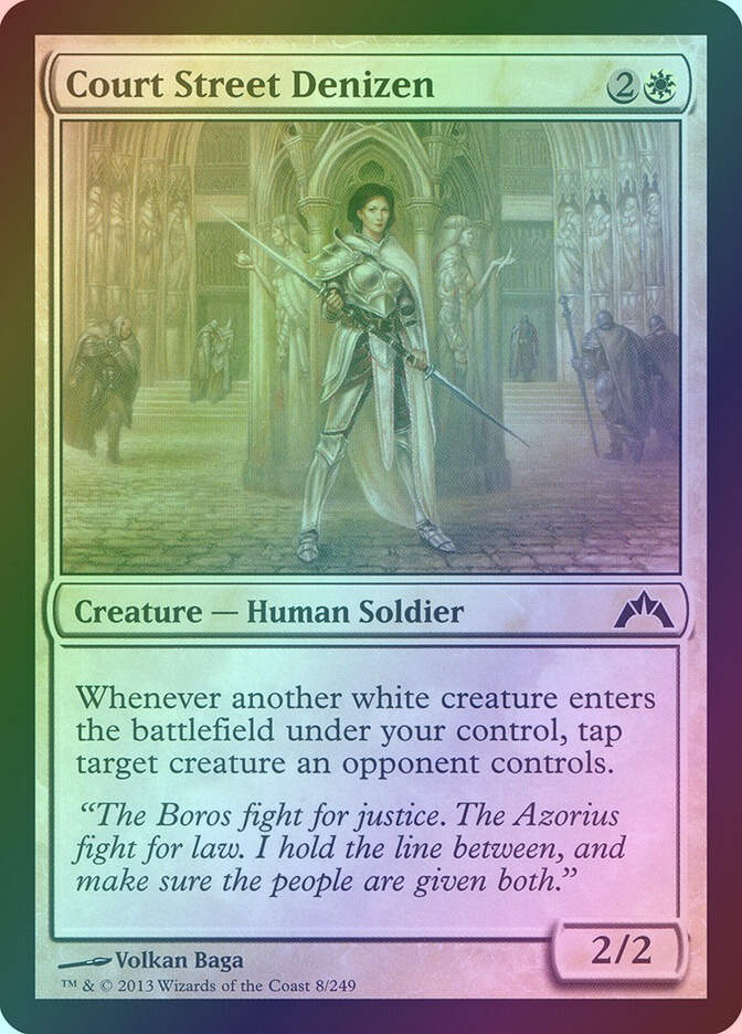 Court Street Denizen (GTC) (8) / Foil